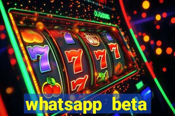 whatsapp beta mirror apk